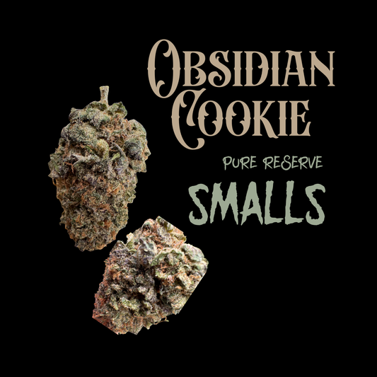 Obsidian Cookie Pure Reserve Smalls
